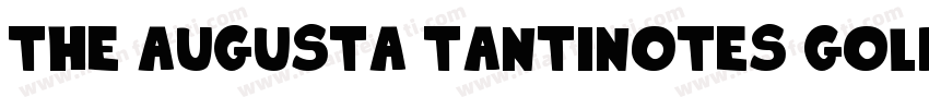 the augusta tantinotes golden hills字体转换